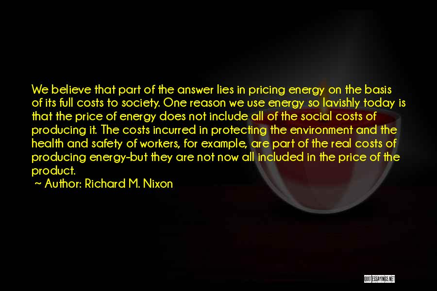 Protecting The Environment Quotes By Richard M. Nixon