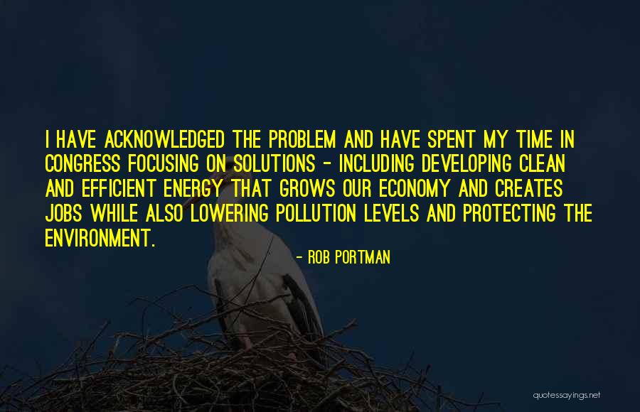 Protecting The Environment Quotes By Rob Portman