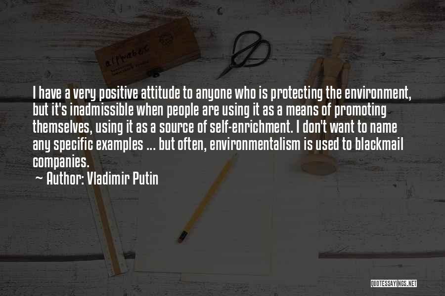 Protecting The Environment Quotes By Vladimir Putin