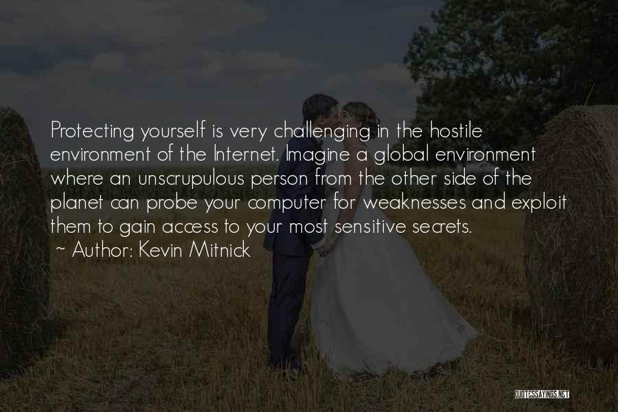 Protecting The Planet Quotes By Kevin Mitnick