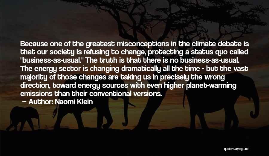 Protecting The Planet Quotes By Naomi Klein