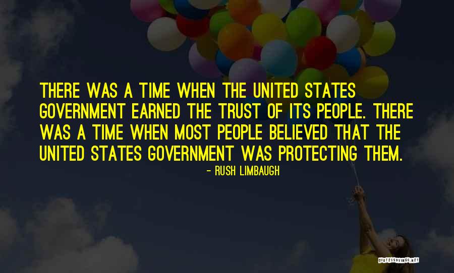 Protecting The United States Quotes By Rush Limbaugh