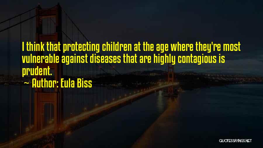 Protecting The Vulnerable Quotes By Eula Biss