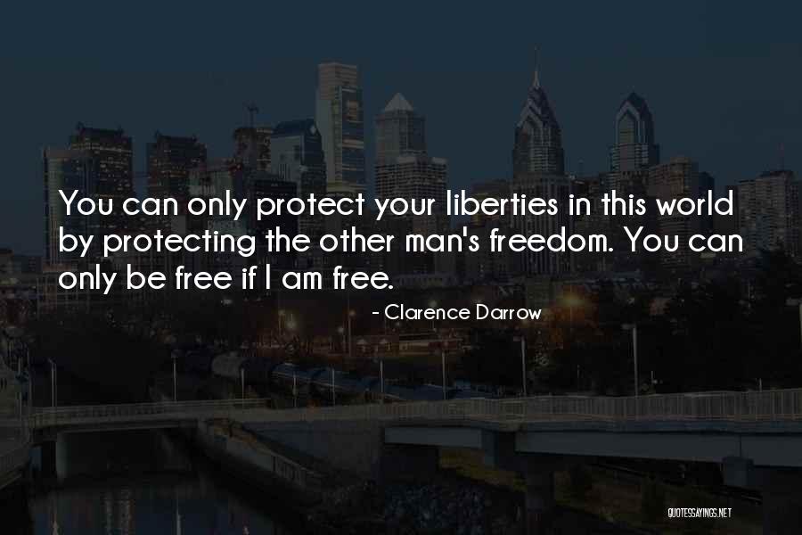 Protecting The World Quotes By Clarence Darrow