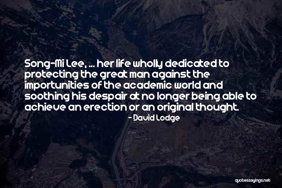 Protecting The World Quotes By David Lodge