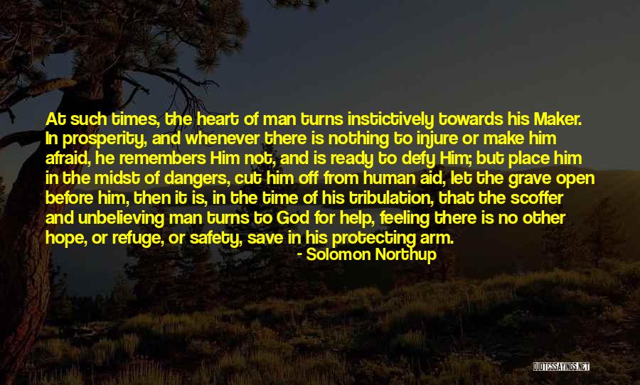 Protecting Your Heart Quotes By Solomon Northup Protecting Your Heart Quotes By Solomon Northup