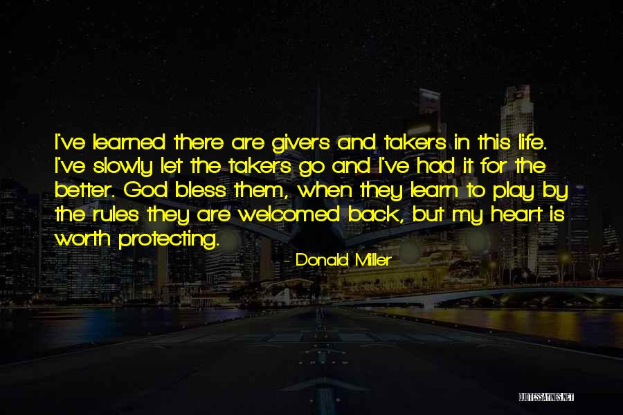 Protecting Your Life Quotes By Donald Miller