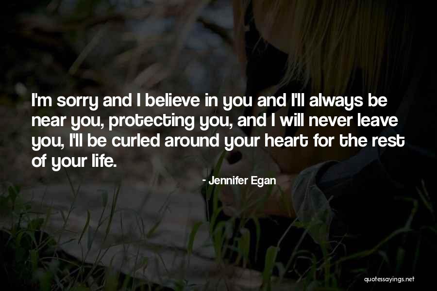 Protecting Your Life Quotes By Jennifer Egan