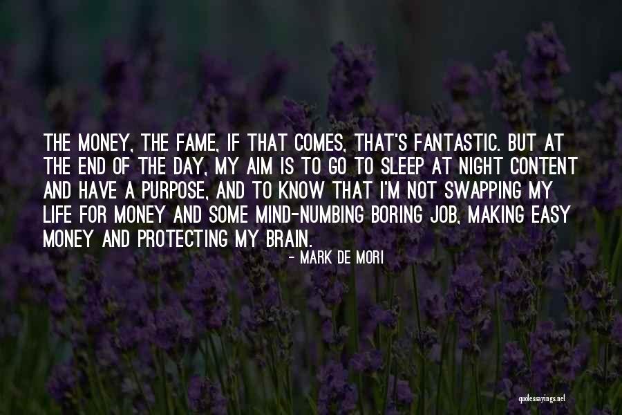 Protecting Your Life Quotes By Mark De Mori