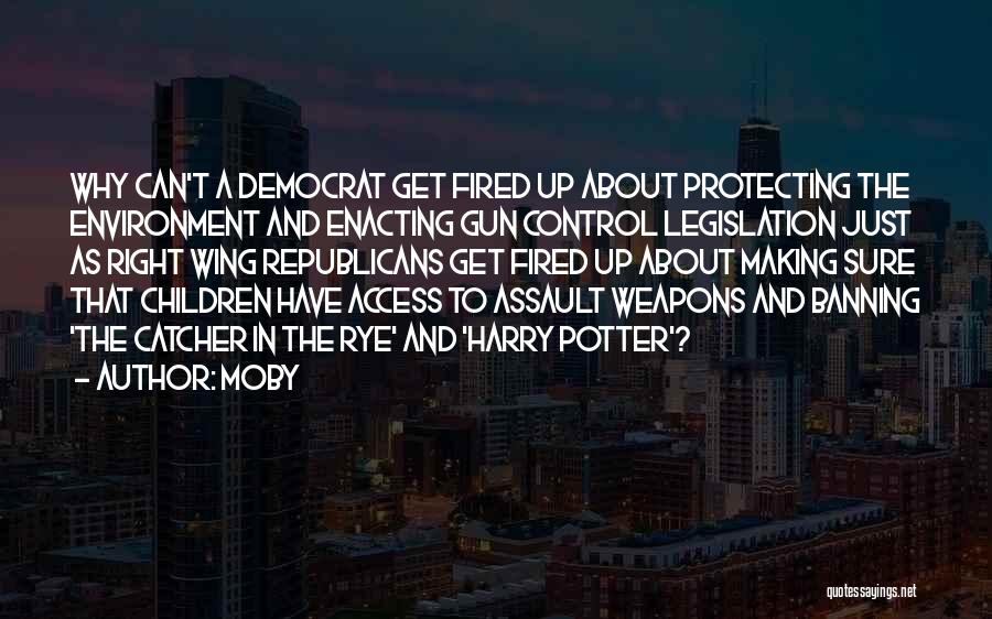 Protecting Yourself With A Gun Quotes By Moby