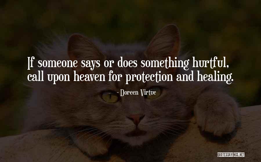 Protection And Healing Quotes By Doreen Virtue Protection And Healing Quotes By Doreen Virtue
