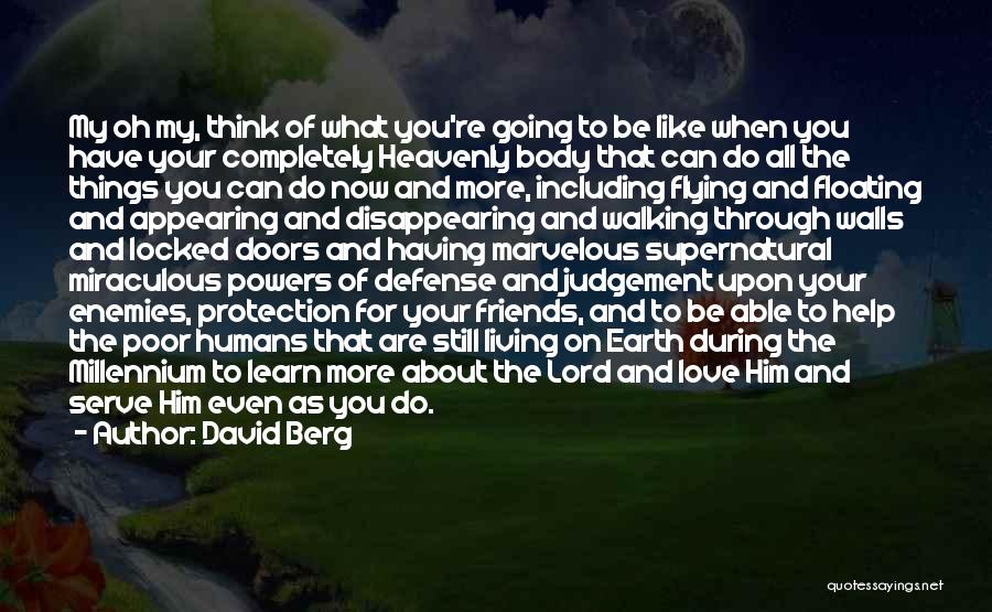 Protection From Enemies Quotes By David Berg