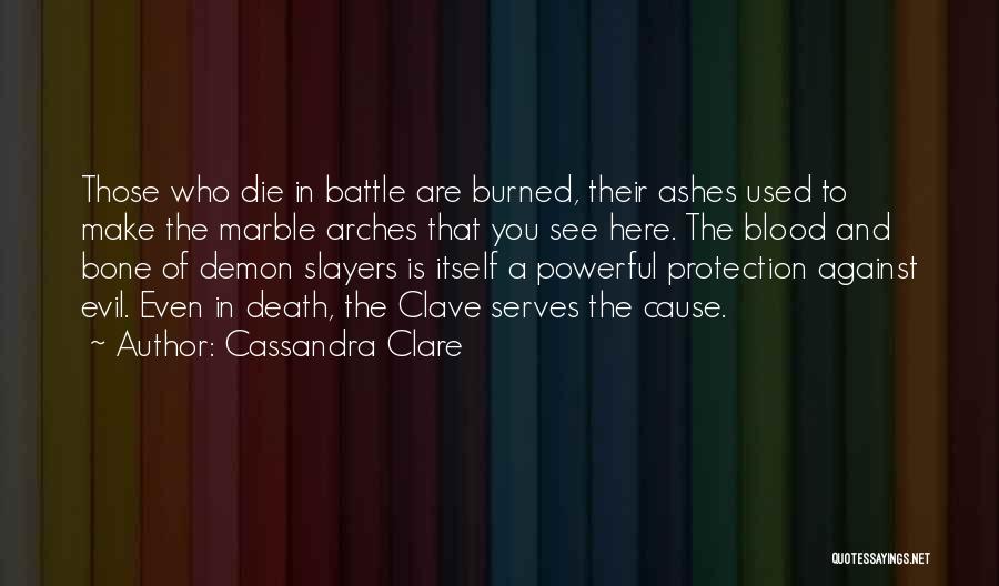 Protection From Evil Quotes By Cassandra Clare