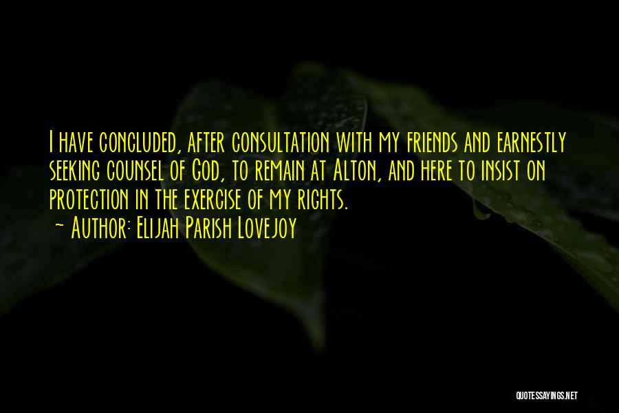 Protection Of Rights Quotes By Elijah Parish Lovejoy