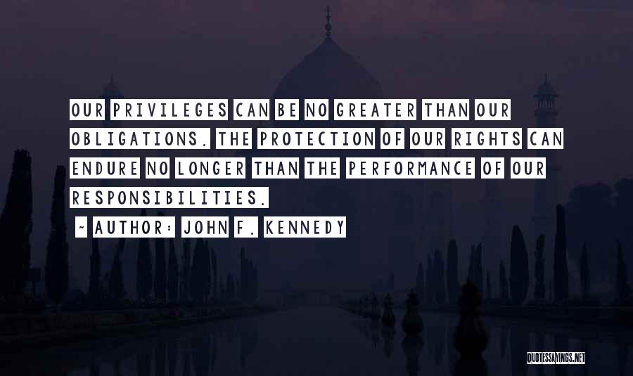 Protection Of Rights Quotes By John F. Kennedy