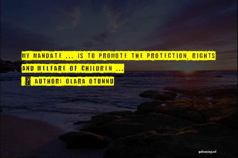 Protection Of Rights Quotes By Olara Otunnu