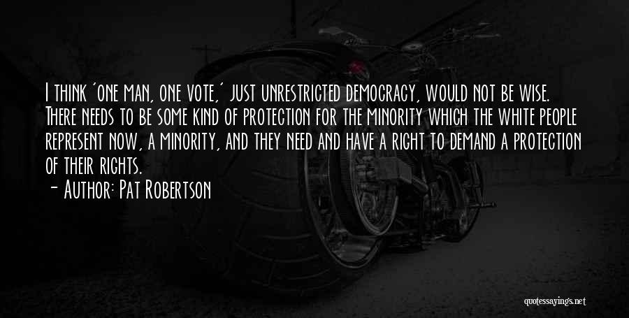 Protection Of Rights Quotes By Pat Robertson
