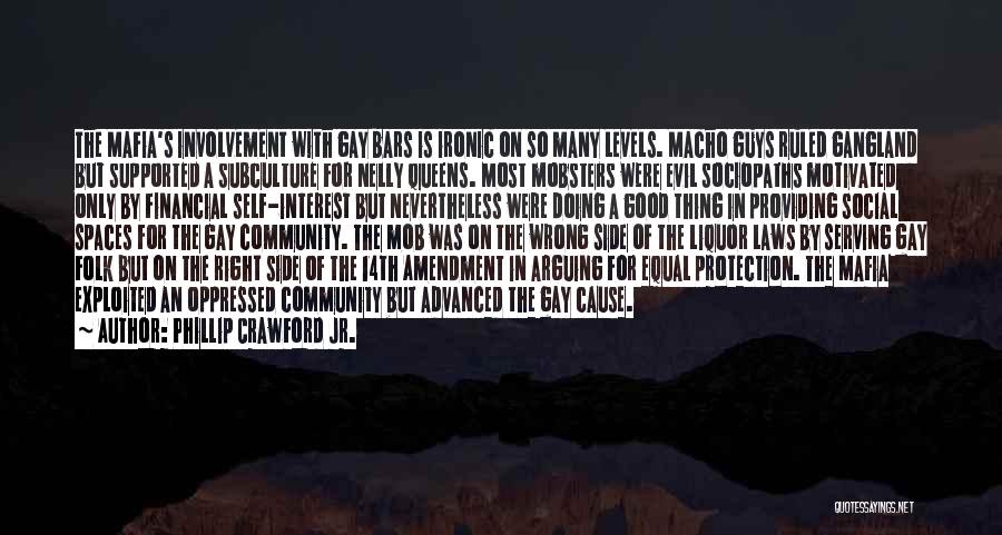 Protection Of Rights Quotes By Phillip Crawford Jr.