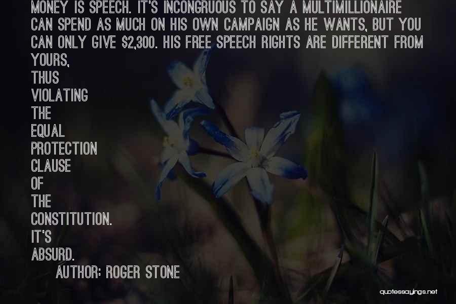 Protection Of Rights Quotes By Roger Stone