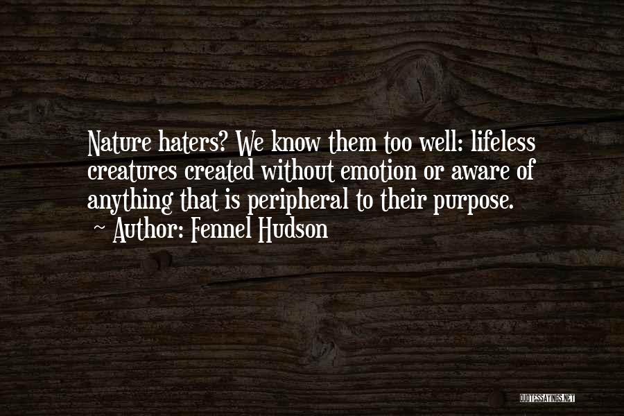 Protection Of Wildlife Quotes By Fennel Hudson