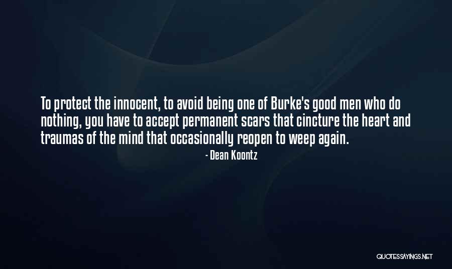 Protection Of Your Heart Quotes By Dean Koontz Protection Of Your Heart Quotes By Dean Koontz