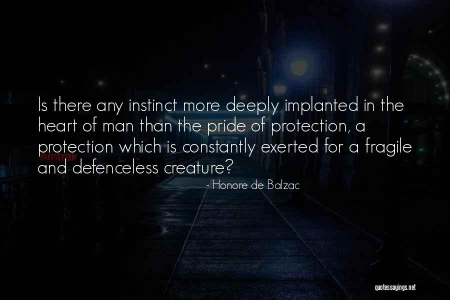 Protection Of Your Heart Quotes By Honore De Balzac Protection Of Your Heart Quotes By Honore De Balzac
