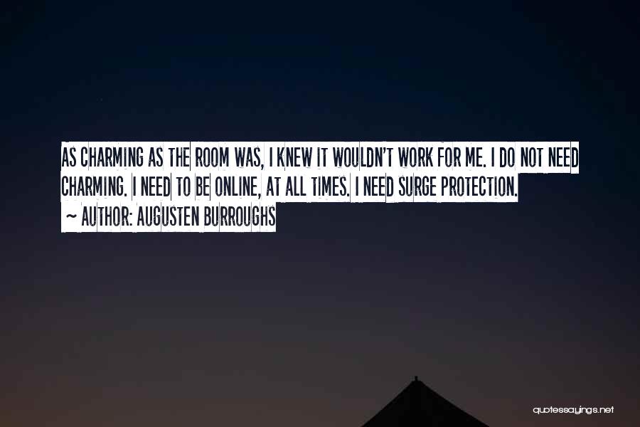 Protection Quotes By Augusten Burroughs
