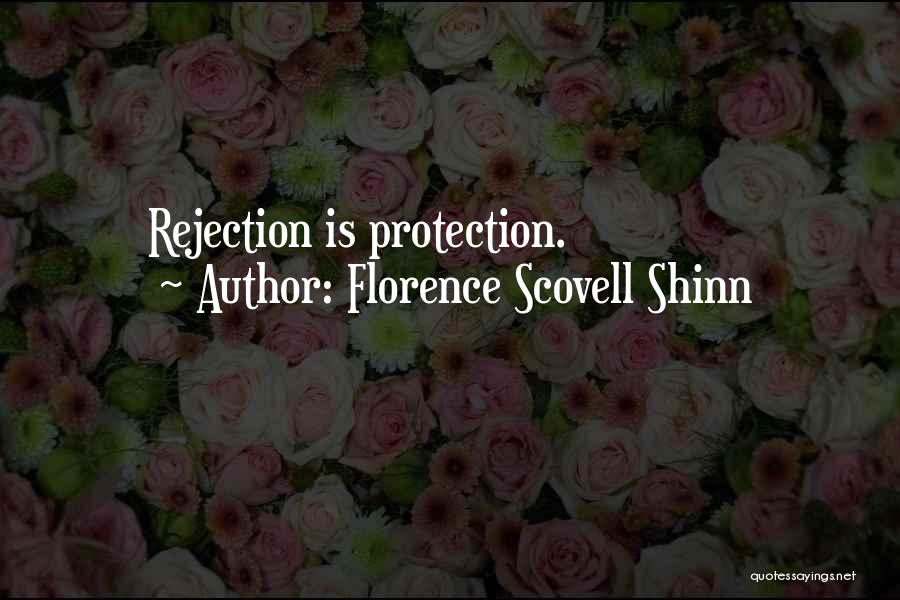 Protection Quotes By Florence Scovell Shinn