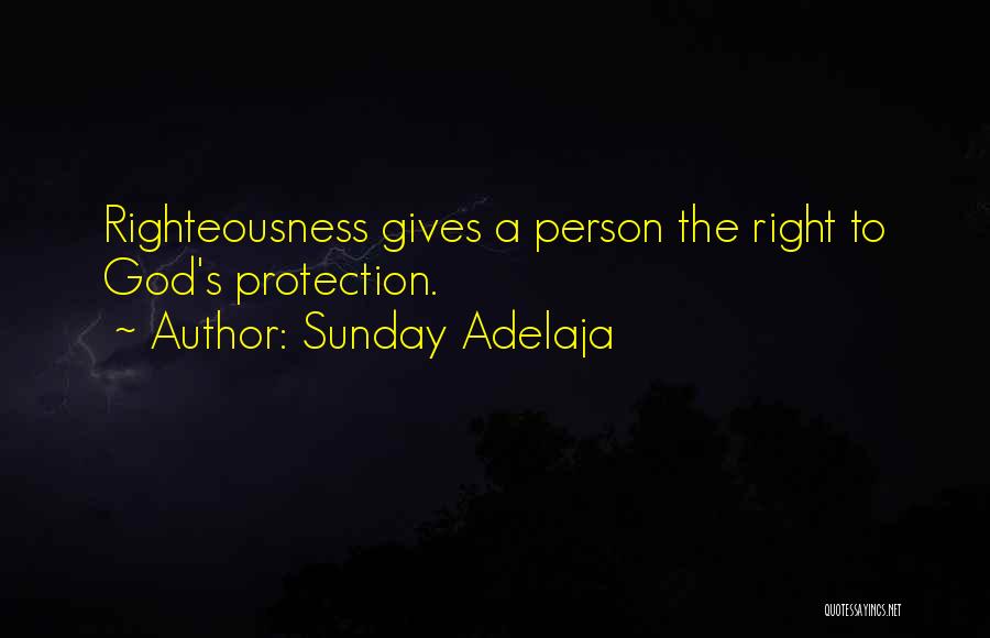Protection Quotes By Sunday Adelaja