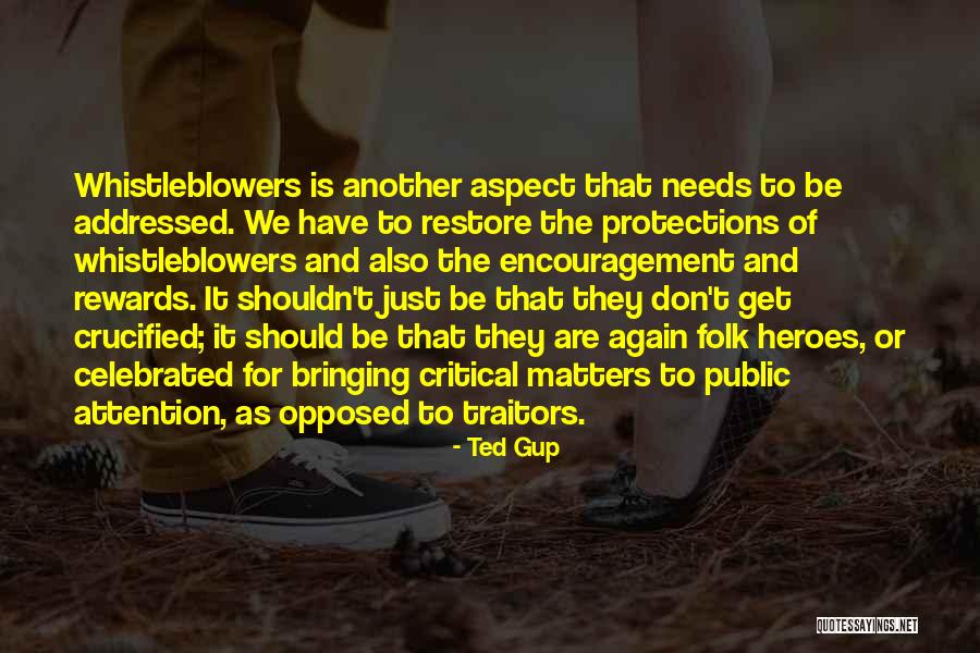 Protections For Whistleblowers Quotes By Ted Gup Protections For Whistleblowers Quotes By Ted Gup