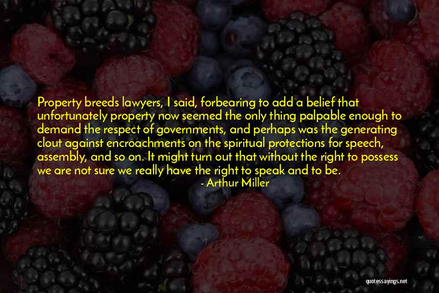 Protections Quotes By Arthur Miller Protections Quotes By Arthur Miller
