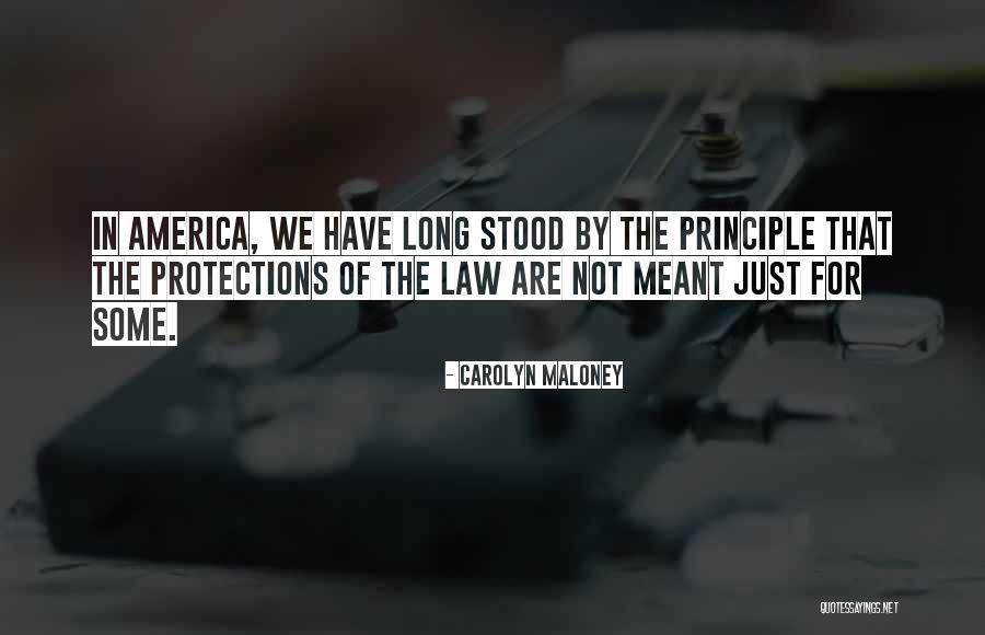Protections Quotes By Carolyn Maloney Protections Quotes By Carolyn Maloney