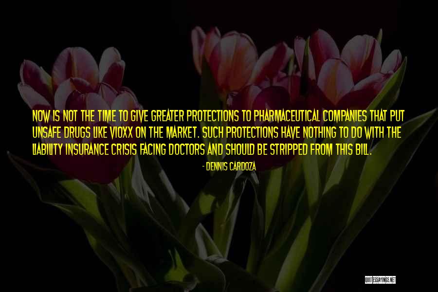 Protections Quotes By Dennis Cardoza Protections Quotes By Dennis Cardoza