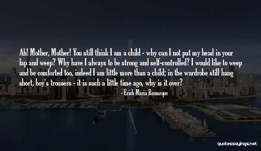 Protectior Quotes By Erich Maria Remarque Protectior Quotes By Erich Maria Remarque