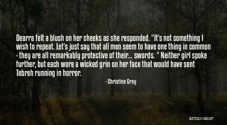 Protective Girl Quotes By Christine Grey