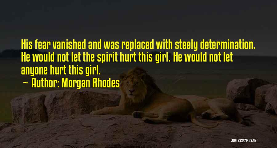Protective Girl Quotes By Morgan Rhodes