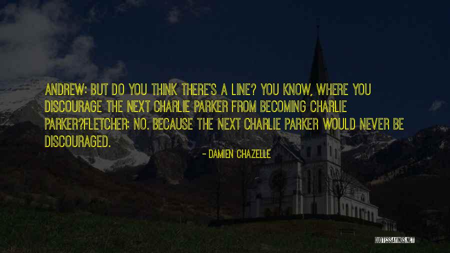 Protective Momma Quotes By Damien Chazelle Protective Momma Quotes By Damien Chazelle