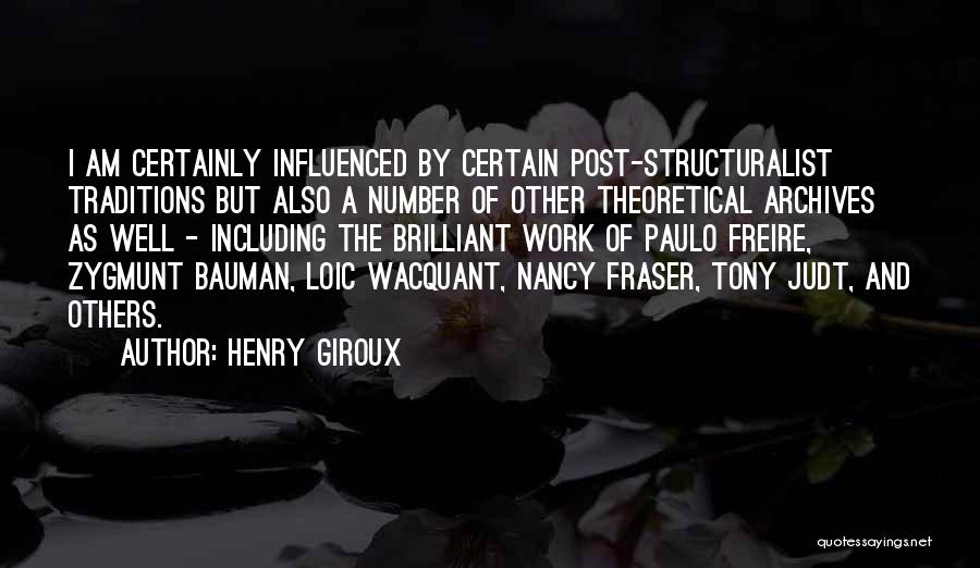 Protectorates Examples Quotes By Henry Giroux