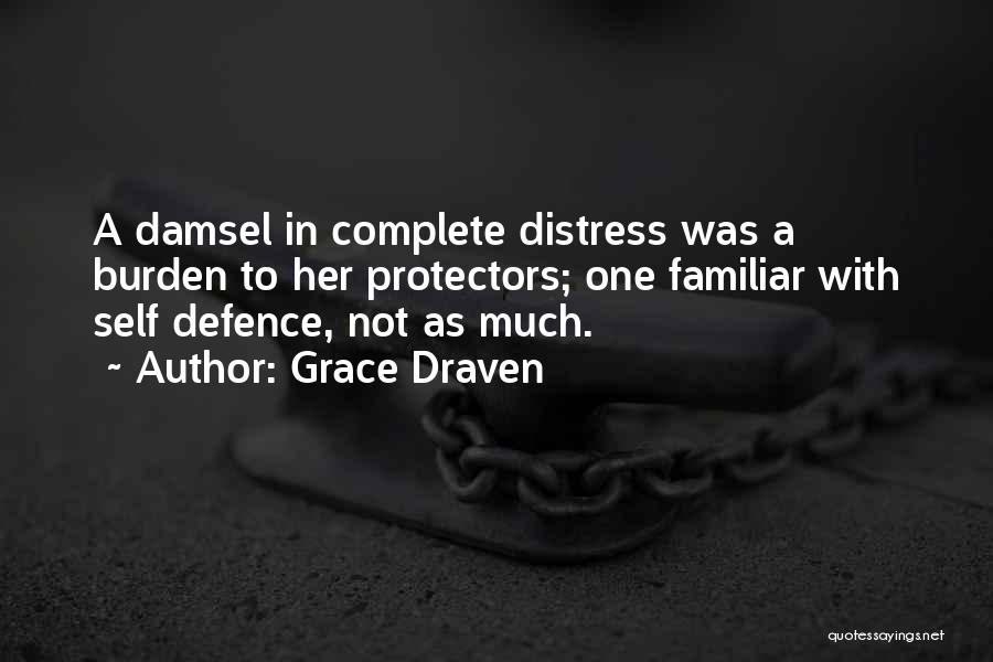 Protectors Quotes By Grace Draven