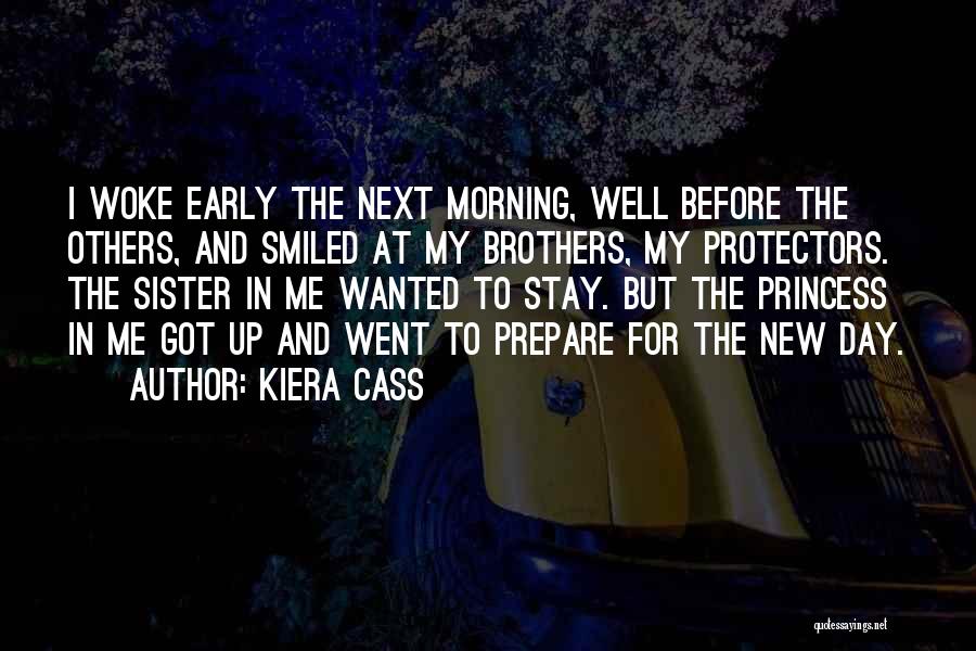Protectors Quotes By Kiera Cass