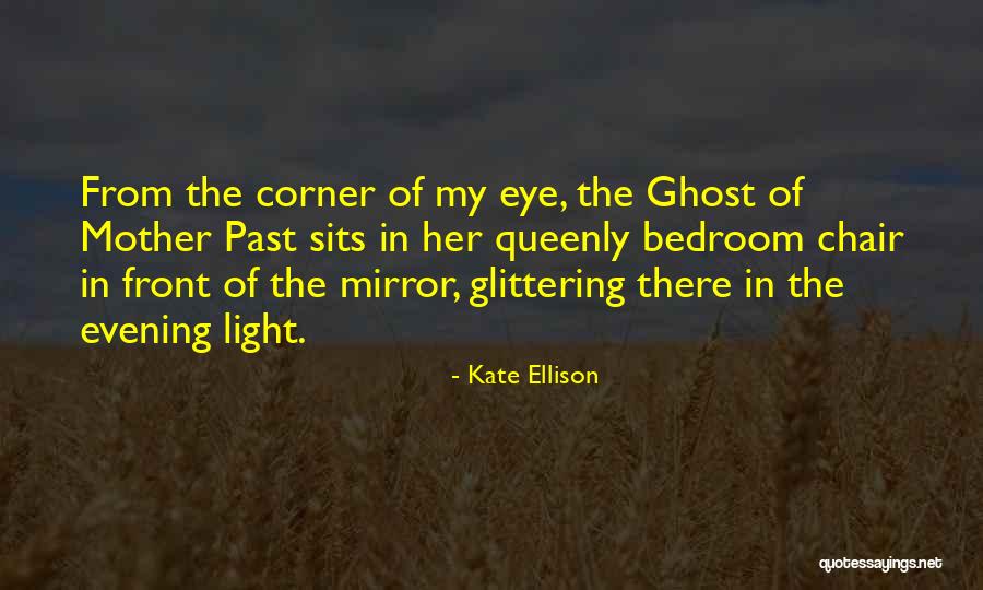 Protegees Quotes By Kate Ellison Protegees Quotes By Kate Ellison