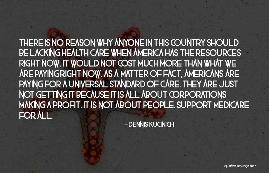Protegidos Temporada Quotes By Dennis Kucinich Protegidos Temporada Quotes By Dennis Kucinich