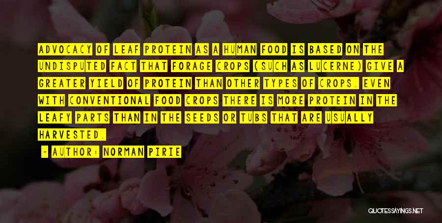 Protein Science Quotes By Norman Pirie