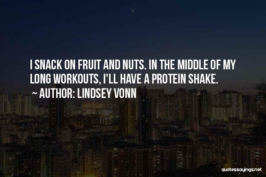 Protein Shake Quotes By Lindsey Vonn