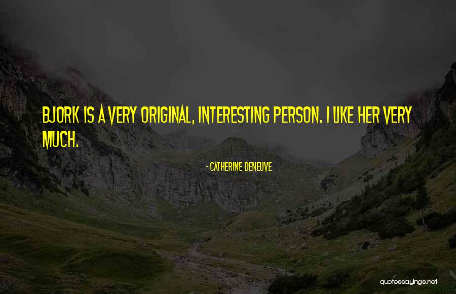 Proteinele Quotes By Catherine Deneuve Proteinele Quotes By Catherine Deneuve