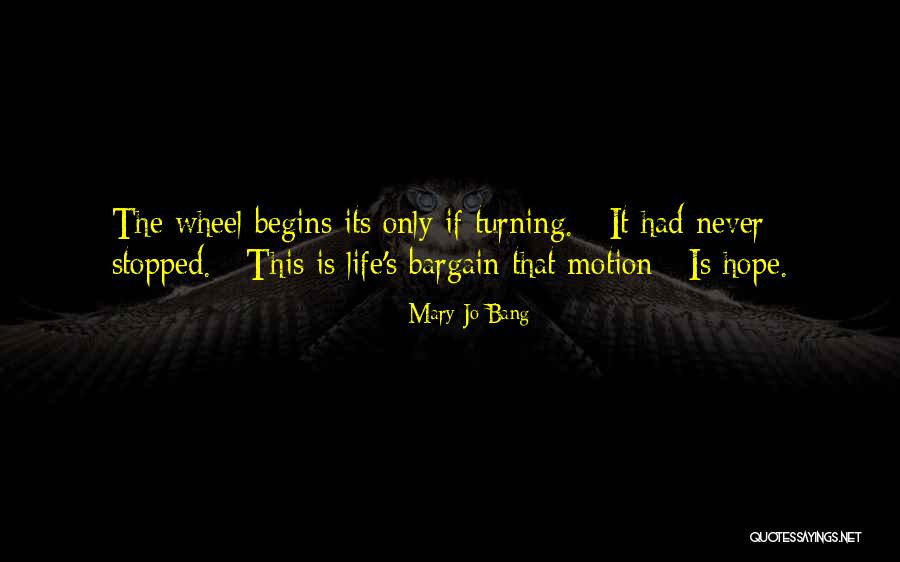 Proteinele Quotes By Mary Jo Bang Proteinele Quotes By Mary Jo Bang