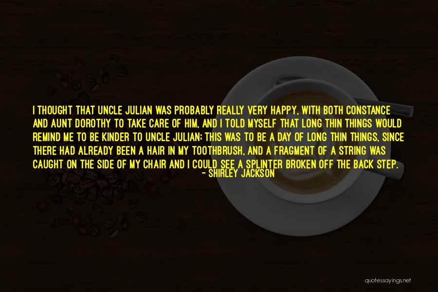 Proterozoic Life Quotes By Shirley Jackson Proterozoic Life Quotes By Shirley Jackson
