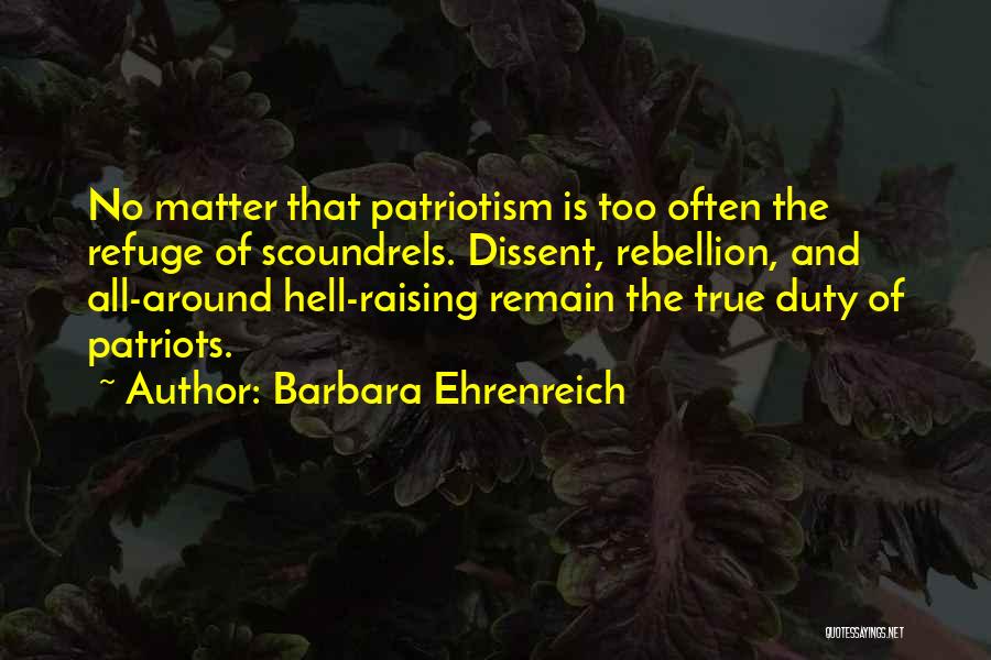 Protest And Patriotism Quotes By Barbara Ehrenreich