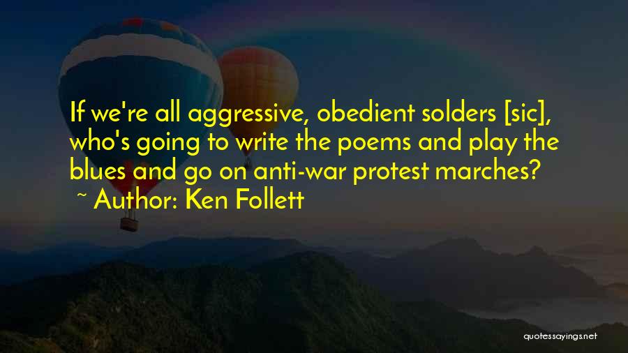 Protest Marches Quotes By Ken Follett