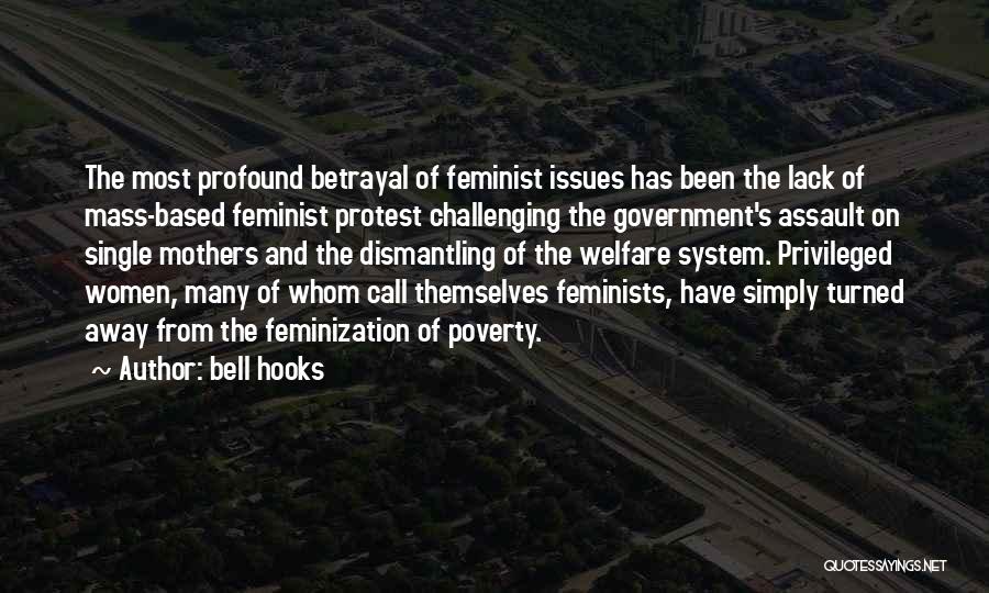 Protest Quotes By Bell Hooks